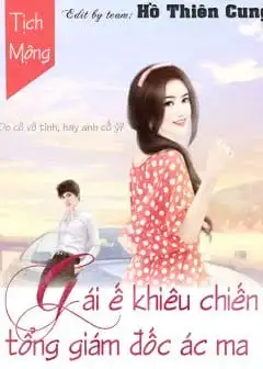 Ảnh Gái Ế Khiêu Chiến Tổng Giám Đốc Ác Ma