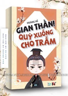 Ảnh Gian Thần! Quỳ Xuống Cho Trẫm