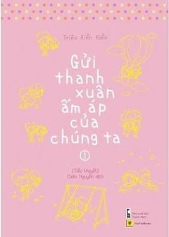 Ảnh Gửi Thời Thanh Xuân Ấm Áp Của Chúng Ta