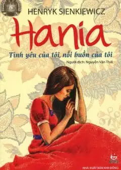 Ảnh Hania - Tình Yêu Của Tôi, Nỗi Buồn Của Tôi