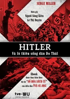 Ảnh Hitler Và Lò Thiêu Sống Dân Do Thái