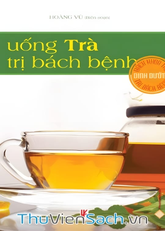 Ảnh bìa sách Uống Trà Trị Bách Bệnh