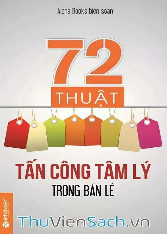 Ảnh bìa sách 72 Thuật Tấn Công Tâm Lý Trong Bán Lẻ