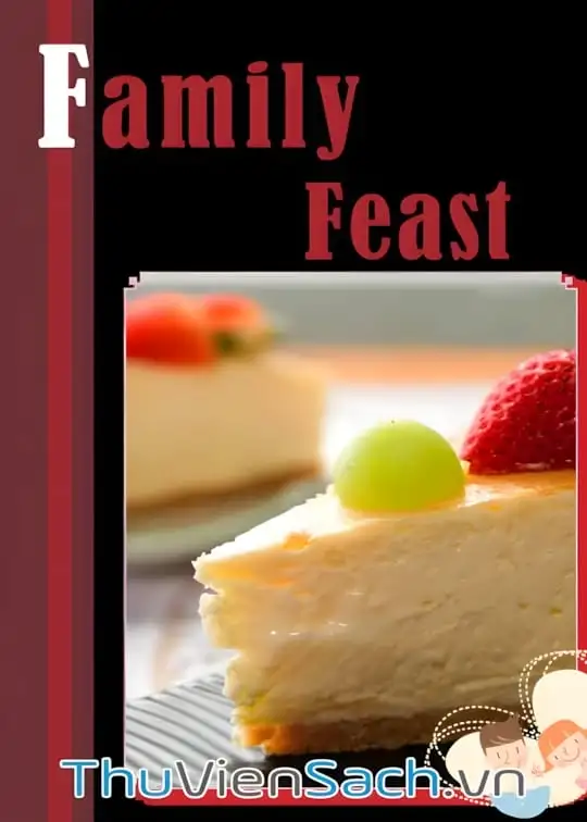 Ảnh bìa sách Family Feast - Cả Nhà Cùng Vui