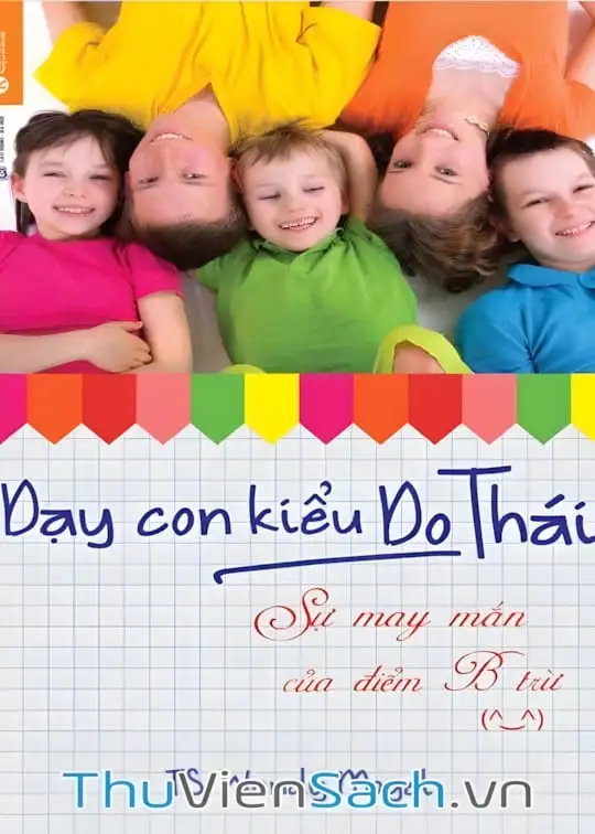 Ảnh bìa sách Dạy Con Kiểu Do Thái Sự May Mắn Của Điểm B Trừ