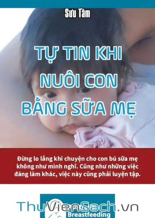 Ảnh bìa sách Tự Tin Khi Nuôi Con Bằng Sữa Mẹ