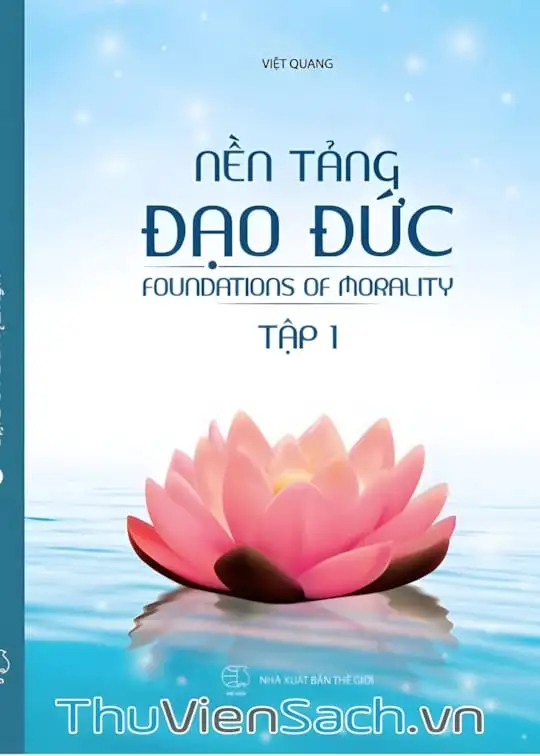 Ảnh bìa sách Nền Tảng Đạo Đức (Song Ngữ)