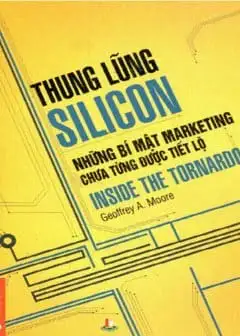 Ảnh Thung Lũng Silicon - Những Bí Mật Marketing Chưa Từng Được Tiết Lộ