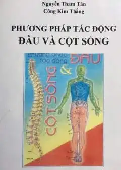 Ảnh Phương Pháp Tác Động Đầu Và Cột Sống