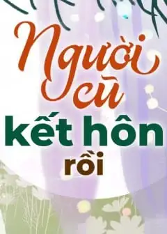 Ảnh Người Cũ Kết Hôn Rồi
