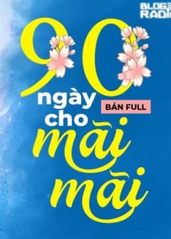 Ảnh 90 Ngày Cho Mãi Mãi