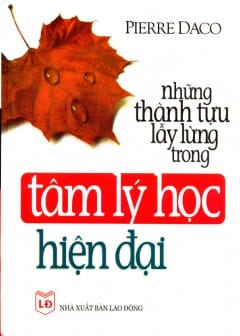 Ảnh Những Thành Tựu Lẫy Lừng Trong Tâm Lý Học Hiện Đại