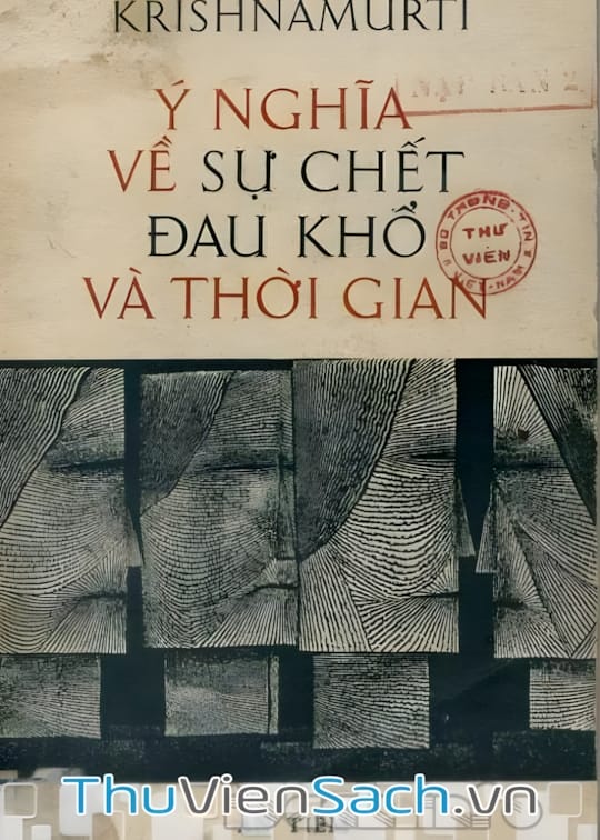Ảnh bìa sách Ý Nghĩa Về Sự Chết, Đau Khổ Và Thời Gian