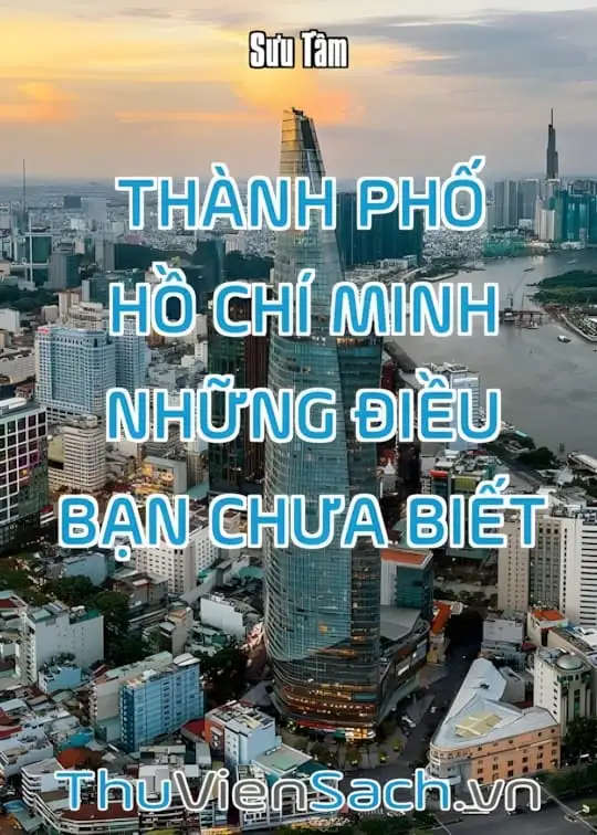 Ảnh bìa sách Thành Phố Hồ Chí Minh, Những Điều Bạn Chưa Biết