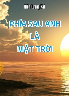 Ảnh Phía Sau Anh Là Mặt Trời