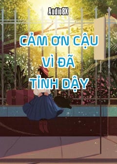 Ảnh Cảm Ơn Cậu Vì Đã Tỉnh Dậy