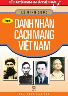 Danh Nhân Cách Mạng Việt Nam