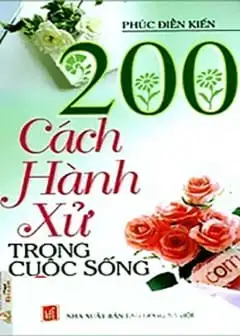 200 Cách Hành Xử Trong Cuộc Sống