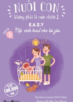 Ảnh Nuôi Con Không Phải Là Cuộc Chiến - Quyển 2