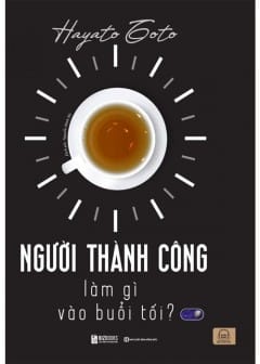 Ảnh Người Thành Công Làm Gì Vào Buổi Tối