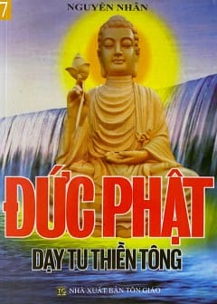 Ảnh Quyển 7: Đức Phật Dạy Tu Thiền Và Công Thức Giải Thoát