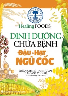 Ảnh Dinh Dưỡng Chữa Bệnh - Đậu, Hạt, Ngũ Cốc
