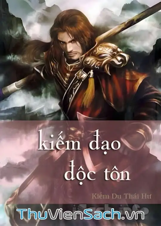 Ảnh bìa sách Kiếm Đạo Độc Tôn