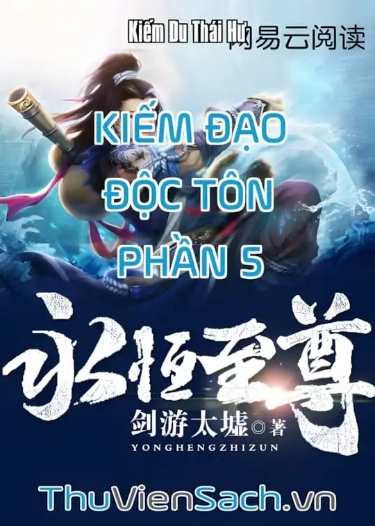 Ảnh bìa sách Kiếm Đạo Độc Tôn - Phần 5