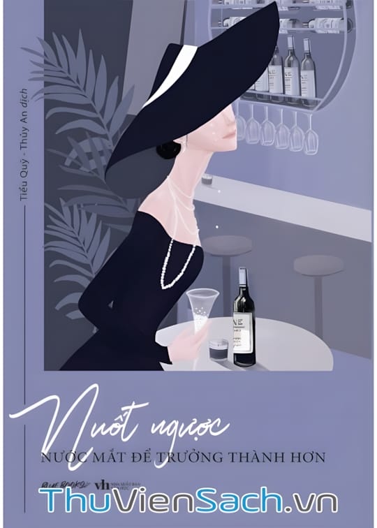 Ảnh bìa sách Nuốt Ngược Nước Mắt Để Trưởng Thành Hơn