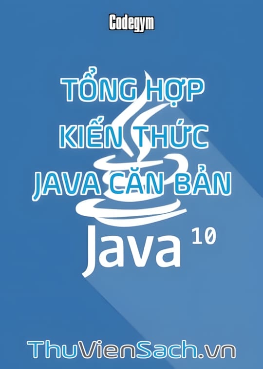 Ảnh bìa sách Tổng Hợp Kiến Thức Java Căn Bản