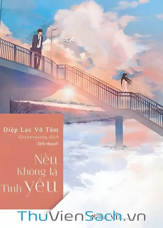 Ảnh bìa sách Nếu Không Là Tình Yêu