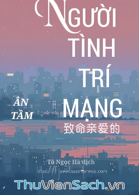 Ảnh bìa sách Người Tình Trí Mạng - Phần 1