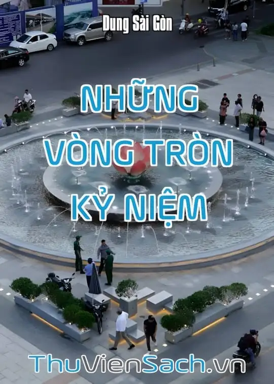Ảnh bìa sách Những Vòng Tròn Kỷ Niệm