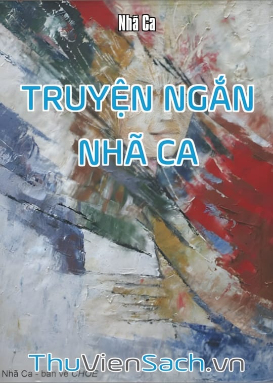 Ảnh bìa sách Truyện Ngắn - Nhã Ca