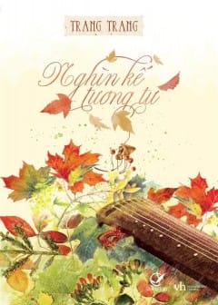 Nghìn Kế Tương Tư