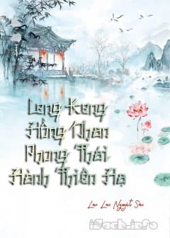 Ảnh Leng Keng Hồng Nhan Phong Thái Hành Thiên Hạ