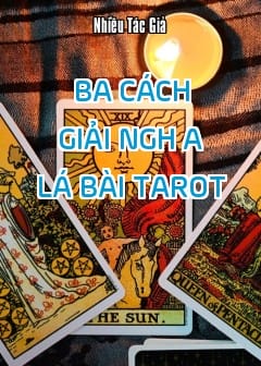 Ảnh Ba Cách Giải Nghĩa Lá Bài Tarot