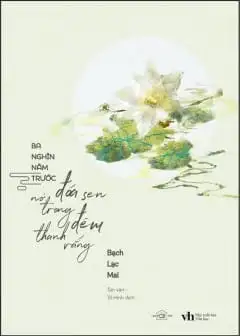 Ảnh Ba Nghìn Năm Trước Đóa Sen Nở Trong Đêm Thanh Vắng