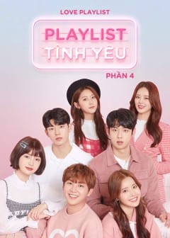 Ảnh Playlist Girly Tình Yêu - Số 4