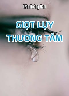 Ảnh Giọt Lụy Thương Tâm