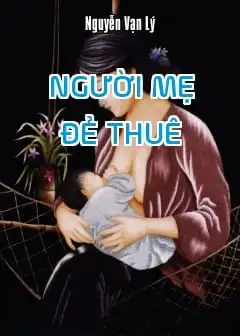 Ảnh Người Mẹ Đẻ Thuê