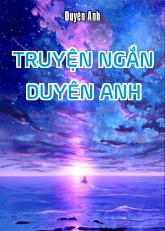Ảnh Truyện Ngắn - Duyên Anh