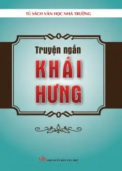 Ảnh Truyện Ngắn - Khái Hưng