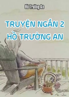 Ảnh Truyện Ngắn 2 - Hồ Trường An