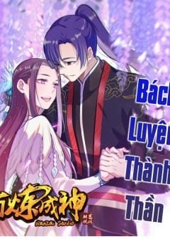 Ảnh Bách Luyện Thành Thần - Phần 2