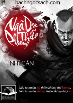 Ảnh Ngã Dục Phong Thiên - Phần 4