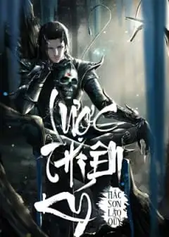 Thâu Thiên Chi Đạo: Lược Thiên Ký - Phần 3