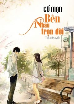 Ảnh Bên Nhau Trọn Đời