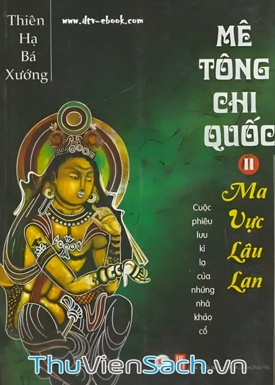 Ảnh bìa sách Mê Tông Chi Quốc Tập 2: Ma Vực Lâu Lan