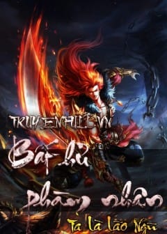 Ảnh Bất Hủ Phàm Nhân - Phần 2